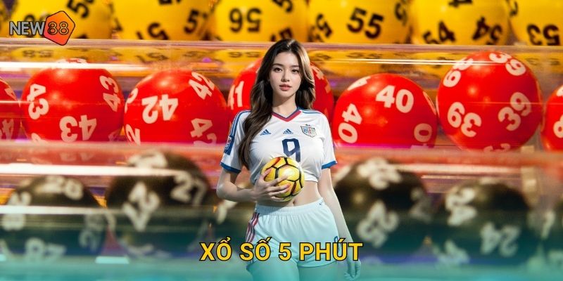 Xổ Số 5 Phút New88 bg Biết Ngay Thắng Thua Liền